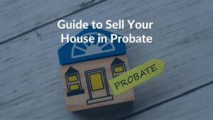 can-you-sell-a-house-in-probate